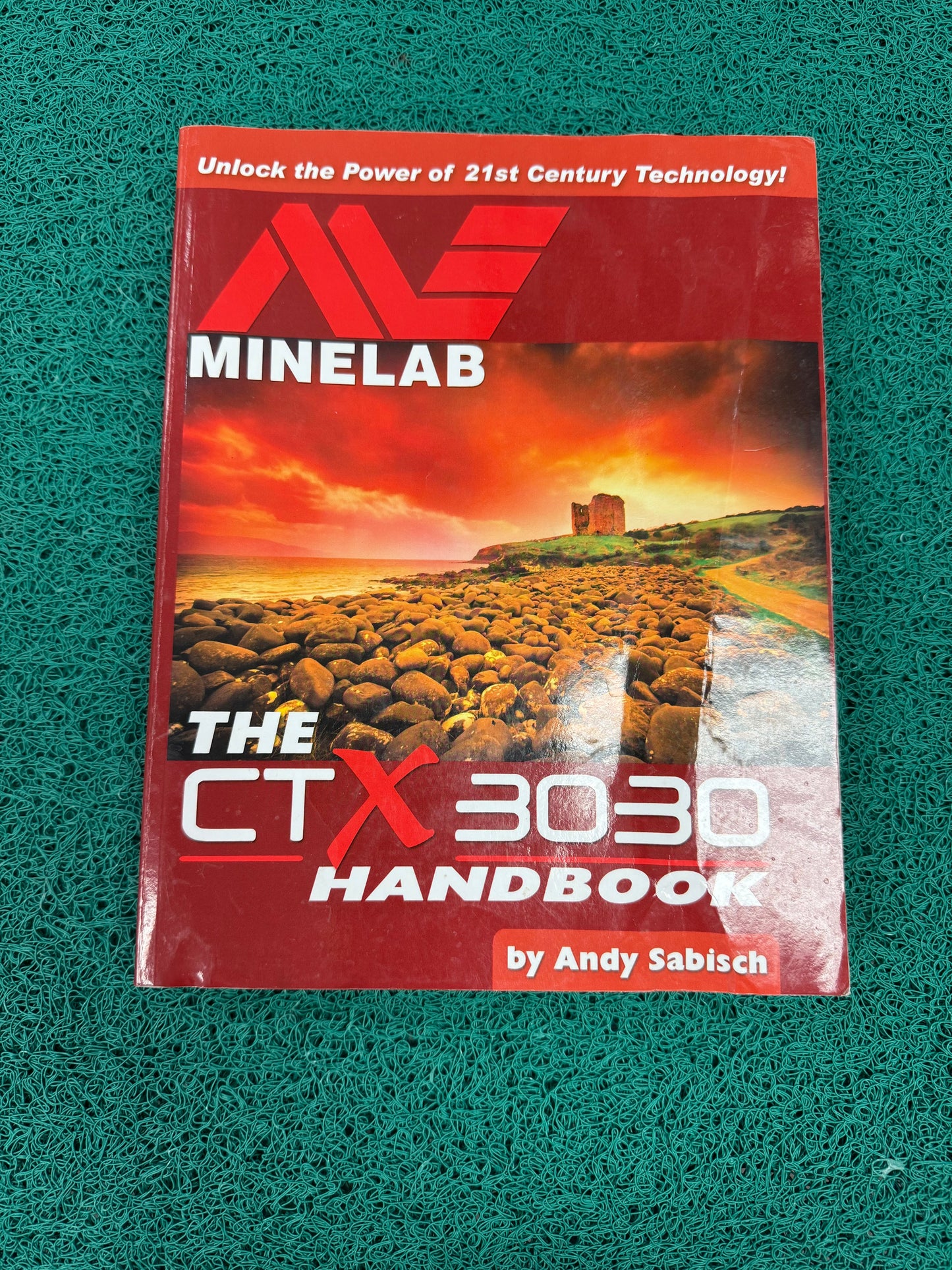 The Minelab CTX 3030 Handbook by Andy Sabisch – Used Copy