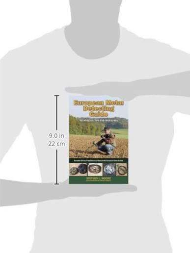 European Metal Detecting Guide Techniques, Tips and Treasures